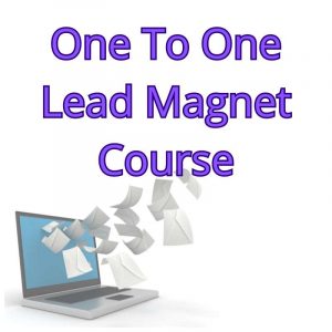 One to one lead magnet course